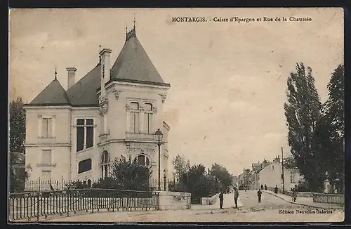 AK Montargis, Caisse d`Epargne et Rue de la la Chaussée