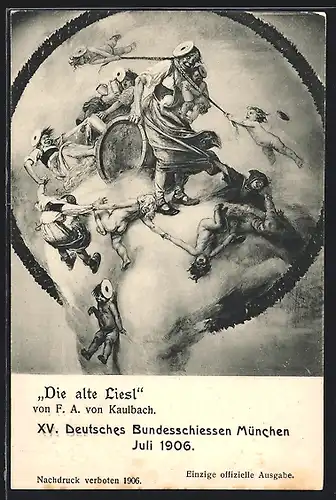 AK München, XV. Deutsches Bundesschiessen 1906, Die alte Liesl, nach F. A. von Kaulbach, Ganzsache Bayern