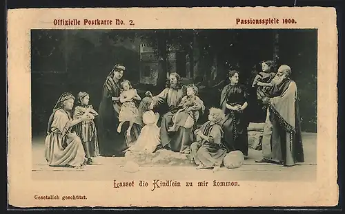 AK Oberammergau, Passionsspiele 1900, Lasset die Kindlein zu mir kommen, Ganzsache Bayern