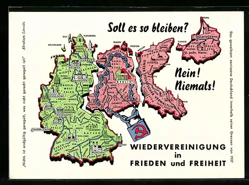 AK das gewaltsam zerrissene Deutschland innerhalb der Grenzen von 1937, Deutsche Einheit eV, VLM, Landkarte