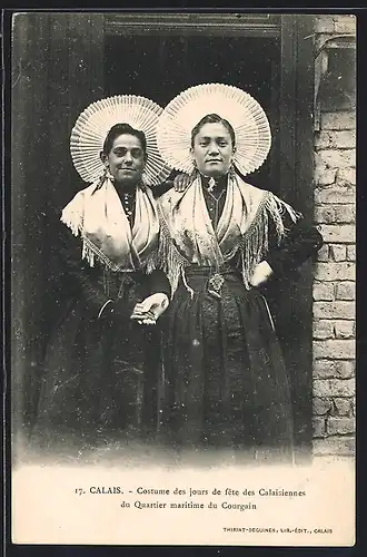 AK Calais, Costume des jours de fête des Calaissiennes du Quartier maritime du Courgain