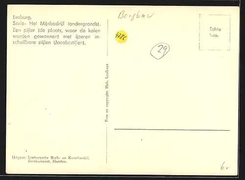 AK Heerlen, Mijnbedrijf ondergronds, Een pijler met ijzeren inschuifbare stijlen