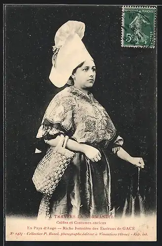 AK Auge /Normandie, Coiffes et Costumes anciens, Riche Fermière des Environs de Gacé