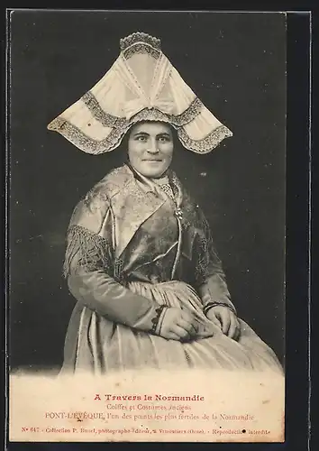 AK Pont-l`Évêque /Normandie, Frau in Tracht mit Haube