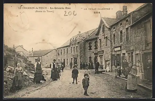 AK Le Chambon de-Tence, La Grande-Rue