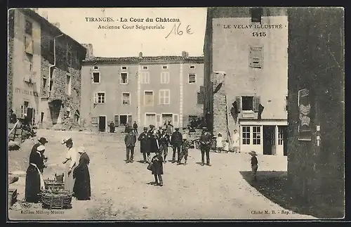 AK Tiranges, La Cour du Chateau