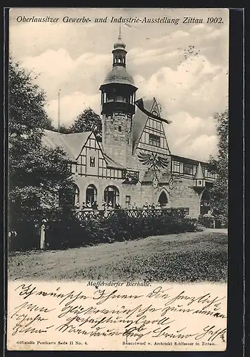 AK Zittau, Oberlausitzer Gewerbe- und Industrie-Ausstellung 1902, Maffersdorfer Bierhalle