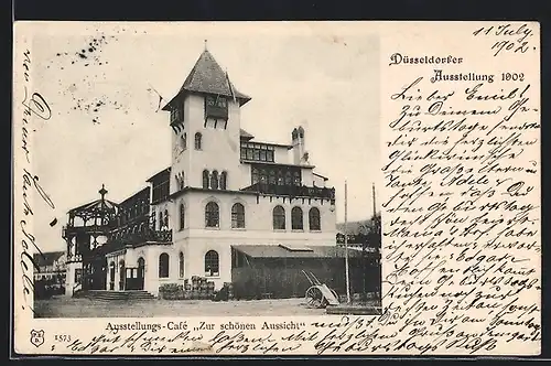 AK Düsseldorf, Düsseldorfer Ausstellung 1902, Ausstellungs-Cafe Zur schönen Aussicht