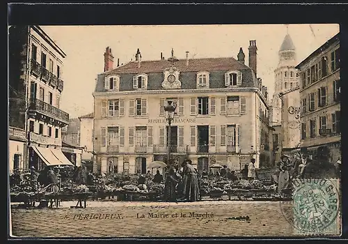 AK Périgueux, La Mairie et le Marché