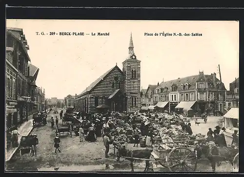 AK Berck-Plage, Le Marche, Place de l`Eglise Notre-Dame-des Sables