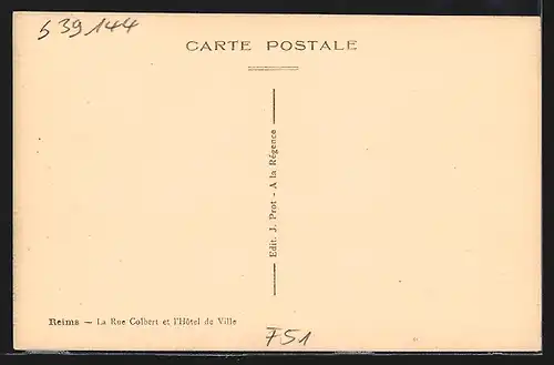 AK Reims, La Rue Colbert et l`Hôtel de Ville