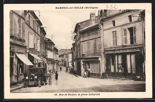 AK Mareuil-sur-Belle, Rue de Rudeau et place Lafayette