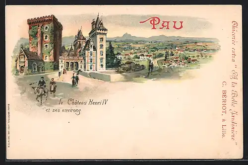Lithographie Pau, Le Château Henri IV et ses environs