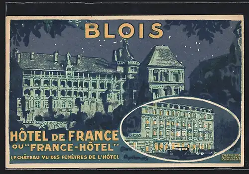 Künstler-AK Blois, Hôtel de France ou France-Hôtel, Le Château vu des fenêtres de l`Hôtel