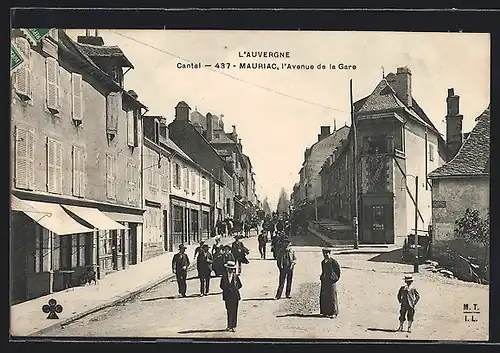 AK Mauriac, L`Avenue de la Gare