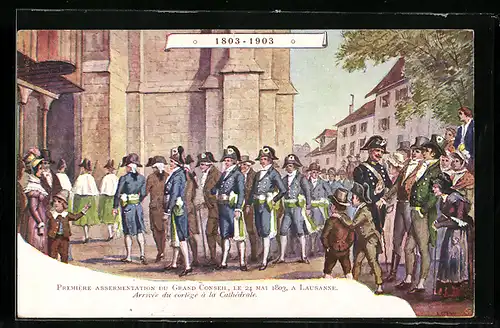 Künstler-AK Lausanne, Premiere Assermentation du Grand Conseil 1803