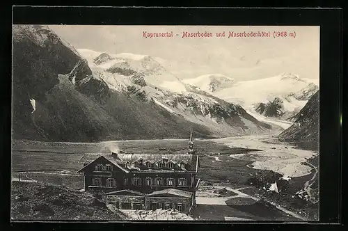 AK Kaprun, Moserbodenhotel im Kaprunertal