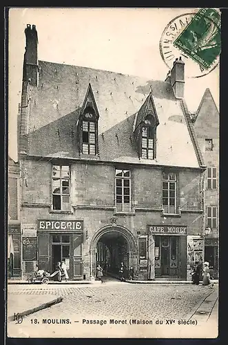 AK Moulins, Passage Moret, Epicerie & Cafe Moret