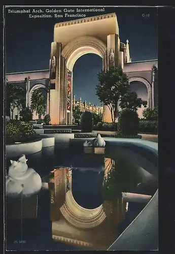 AK San Francisco, Golden Gate International Exposition, Triumphal Arch