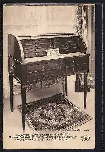 AK Lyon, Exposition Internationale 1914, Mobilier National, Bureau de Campagne de Napoléon I., Ausstellung