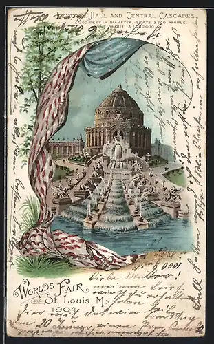 AK St. Louis, World`s Fair 1904, Festival Hall and Central Cascades