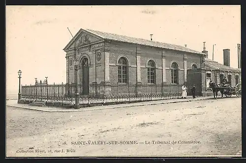 AK Saint-Valéry-sur-Somme, Le Tribunal de Commerce