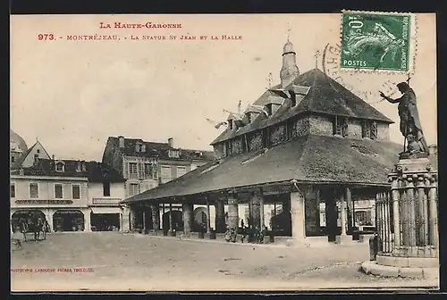 AK Montréjeau, La Statue St Jean et la Halle