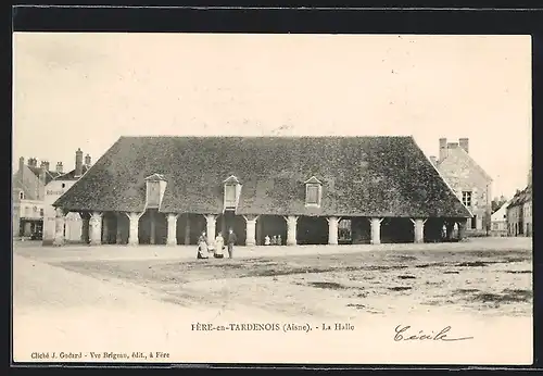 AK Fère-en-Tardenois, La Halle