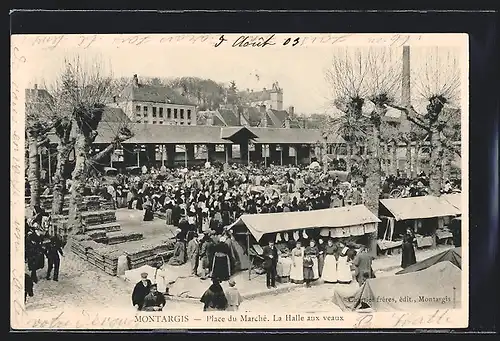 AK Montargis, Place du Marché, la Halle aux veaux