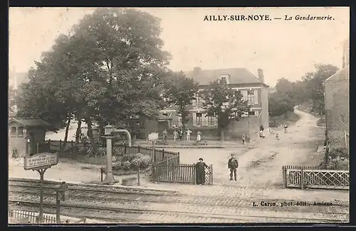 AK Ailly-sur-Noye, La Gendarmerie
