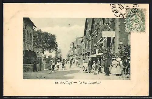 AK Berck-Plage, La Rue Rothschild