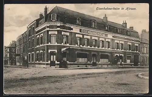 AK Hirson, Blick auf das Eisenbahnerheim