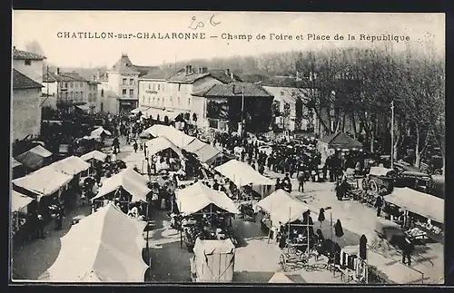 AK Chatillon-sur-Chalaronne, Champ de Foire et Place de la République