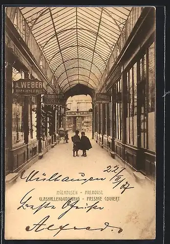 AK Mülhausen, Glashallendurchgang