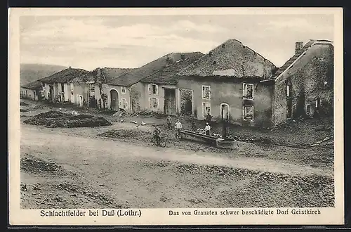 AK Geistkireh, Von Granaten getroffene Häuser im Dorf