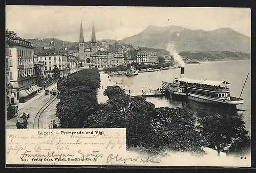 AK Luzern, Promenade mit Dampfschiff und Rigi