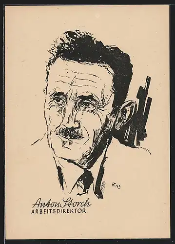 Künstler-AK Wahl zum Bundestag 1949, Anton Storch, Arbeitsdirektor