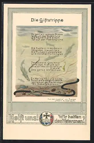 AK Die Giftstrippe, Helft uns ! Wir helfen den Veteranen !, Propaganda 1. Weltkrieg