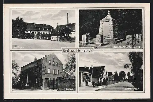 AK Meineweh, Rittergut, Schule, Dorfstrasse, Kriegerdenkmal 1914-18