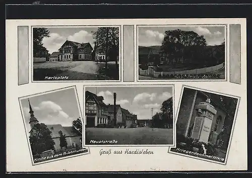 AK Hardisleben, Hauptstrasse, Kriegerdenkmal 1914 /18, Karlsplatz