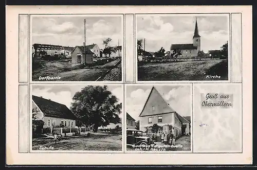 AK Obermöllern, Gasthaus zur guten Quelle, Schule und Kirche