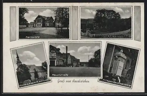 AK Hardisleben, Hauptstrasse, Kriegerdenkmal 1914 /18, Karlsplatz
