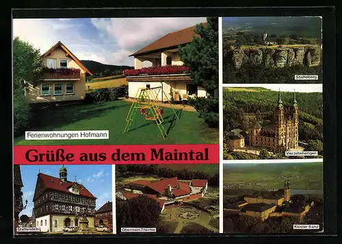 AK Staffelstein im Maintal, Ferienwohnungen Hofmann, Staffelberg, Vierzehnheiligen, Kloster Banz, Obermain Therme