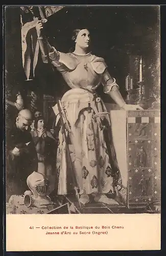 AK Collection de la Basilique du Bois Chenu, Jeanne d`Arc / Johanna von Orleans au Sacre