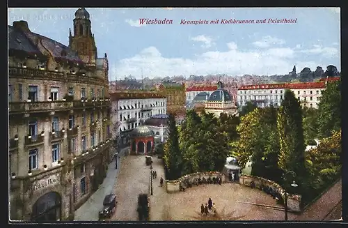 AK Wiesbaden, Kranzplatz mit Kochbrunnen und Palasthotel