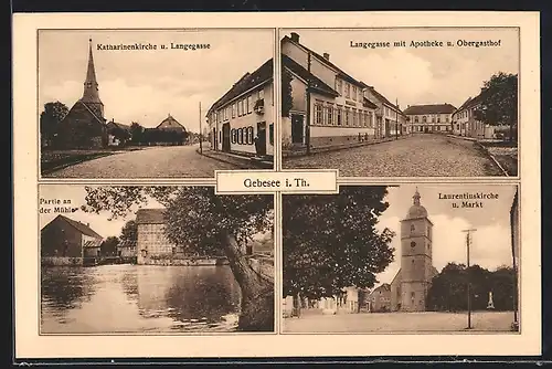 AK Gebesee i. Th., Katharinenkirche und Langegasse, Partie an der Mühle, Laurentiuskirche und Markt