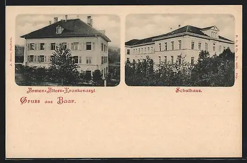AK Baar, Armen-Alters-Krankenasyl und Schulhaus