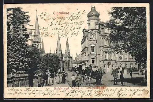 AK Oldenburg, Grossherz. Schloss und Lambertiskirche