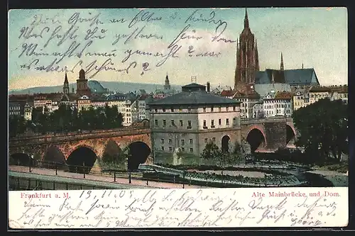 AK Frankfurt a. M., alte Mainbrücke und Dom