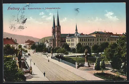 AK Freiburg, Kaiserbrücke und Johanniskirche